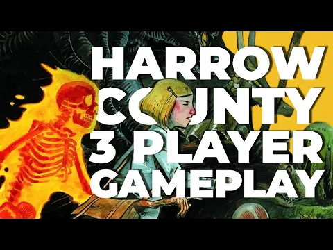 Harrow County - Bringing the Comic Book to Life | 3p Gameplay