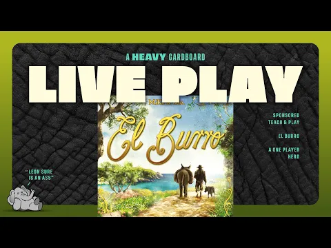 El Burro - Solo Teaching & Play-through by Heavy Cardboard