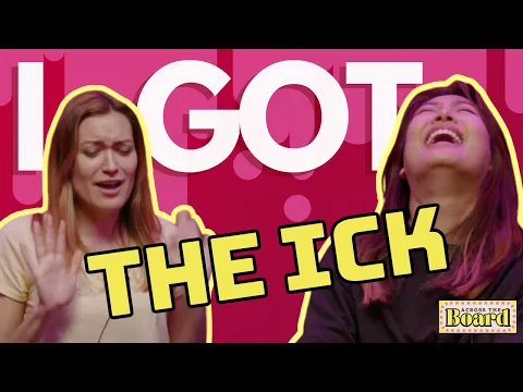Do you get THE ICK?!  | We played Get The Ick