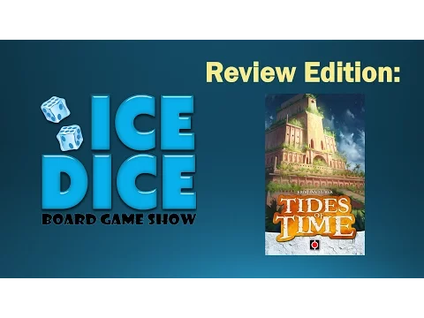 Ice Dice BGS: Tides Of Time Review