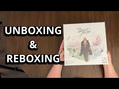 Darwin's Journey: Fireland Expansion Board Game Unboxing & Reboxing - See What's In The Box