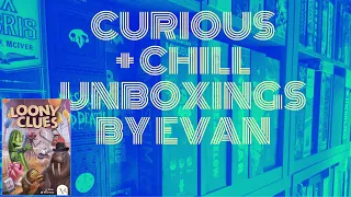 Loony Clues (Curious + Chill Unboxings Episode 162)