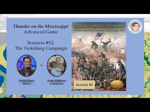 Thunder on the Mississippi - Scenario #12 - The Vicksburg Campaign - Session 8