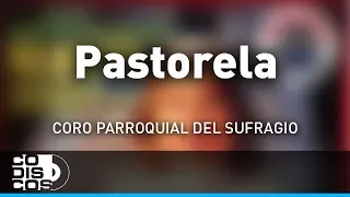 Pastorela, Villancico Clásico - Audio