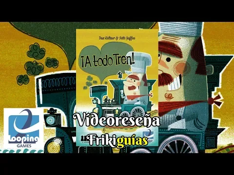 ¡A Todo Tren! - Looping Games - Videoreseña