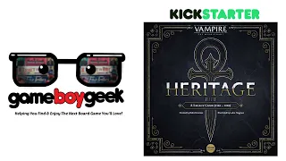 Vampire The Masquerade: Heritage Preview with the Game Boy Geek