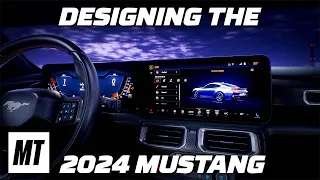Designing the 7th-Generation Ford Mustang! | MotorTrend