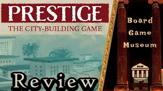 Prestige Game Review