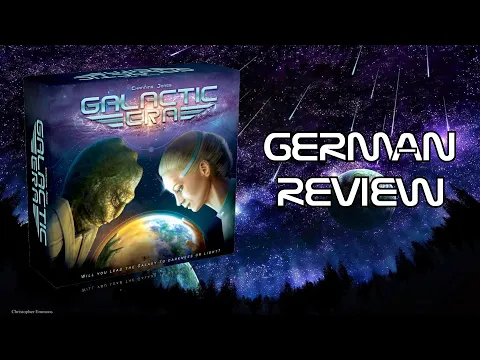 Galactic Era (2021) - German Review First Impression
