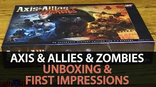 Axis & Allies & Zombies - Unboxing and First Impressions