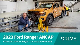 2023 Ford Ranger ANCAP Tested | A Five-Star Rating Isn't An Easy Achievement | Drive.com.au