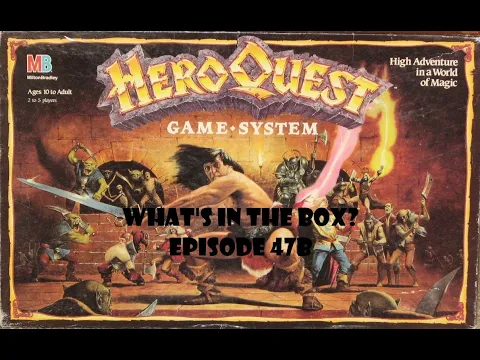 What's In the box? Ep47 Heroquest Game System 1990 US Version (Re-) Unboxing
