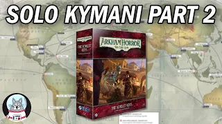Arkham: The Scarlet Keys - Solo Playthrough Part 2