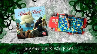 Jugamos a Black Fleet