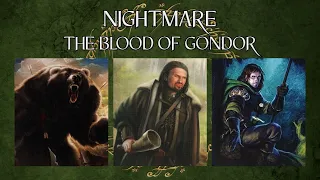 LOTR LCG Solo Progression Series - Episode 85: The Blood of Gondor [Nightmare]