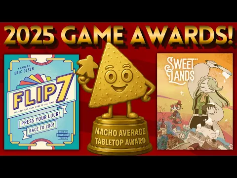 2025 Nacho Average Tabletop Awards!