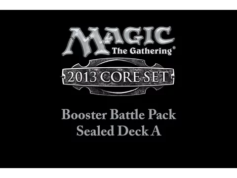 Magic: The Gathering: 2013 Core Set Booster Battle Pack Sealed Deck A