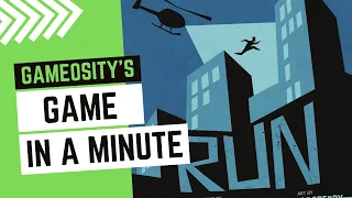 Game in a Minute: RUN