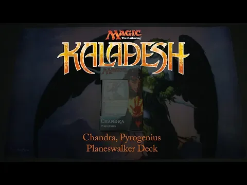 Magic: The Gathering: Kaladesh - Chandra, Pyrogenius Planeswalker Deck
