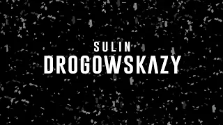 Sulin - Drogowskazy