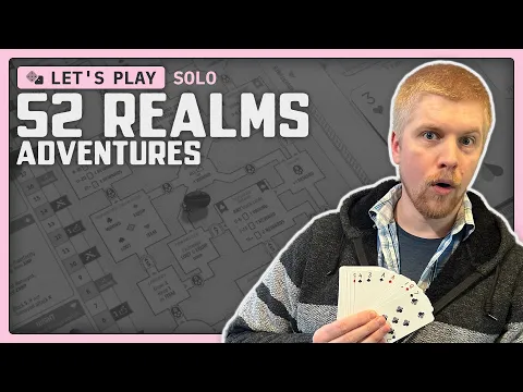52 Realms: Adventures | Let's Play [Barbarian, Map 1]