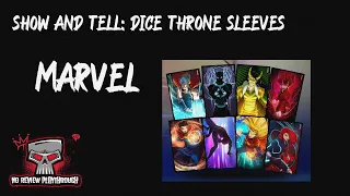 Episode 13-Show and Tell-Dice Throne Sleeves-Marvel