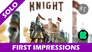 First Impressions of Knight - Kickstarter Preview - Solo Board Game