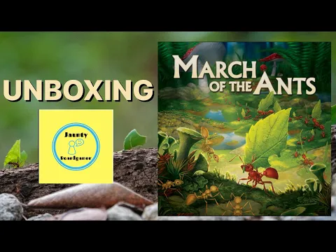 March of the Ants: Evolved Edition Deluxe w/ Tiny Titans Expansion - UNBOXING