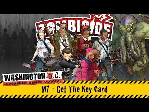 Zombicide 2nd Edition: Washington ZC Campaign (Mission M7) Board Game Gameplay | Live Stream Replay