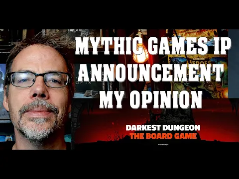 Mythic Games IP Update | Darkest Dungeon | Hel | Anastyr | Opinion
