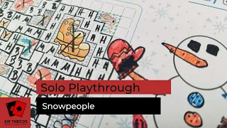 Solo Playthrough | Snowpeople