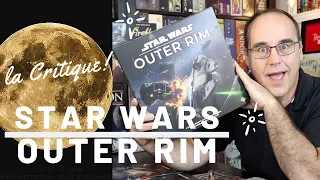 Star Wars Outer Rim - Règles et critique du jeu