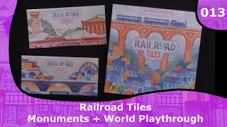 Monuments and World playthrough | 13 | Railroad Tiles Playthrough Series