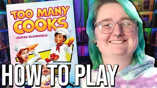 How to Play - Too Many Cooks