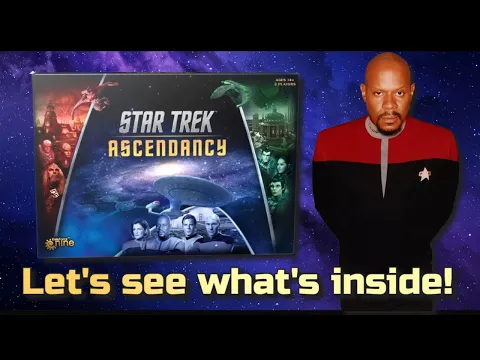 Star Trek Ascendancy! Let's see what's inside the box!