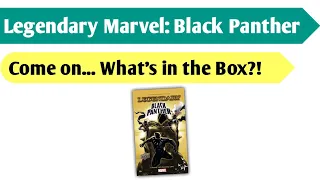 Wakanda For-the-First-Time: An Unboxing of the Legendary Marvel Black Panther Expansion