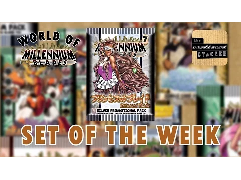 プリンセスのブレイド (Princess' Blade) - Set of the Week No. 8 - World of Millennium Blades