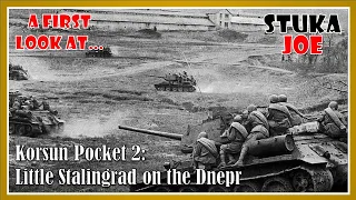 Korsun Pocket 2: Little Stalingrad on the Dnepr - Component Overview by Stuka Joe