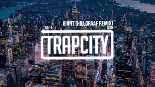 Skan - Giant (Hillgraaf Remix)