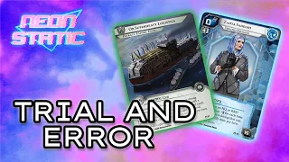 Netrunner - Trial and Error - LIVE