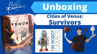 Cities of Venus: Survivors Board Game Unboxing (Upcoming Kickstarter Preview Version)