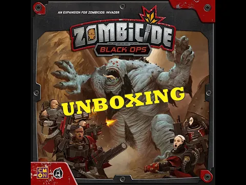Zombicide: Invader - Black Ops Unboxing