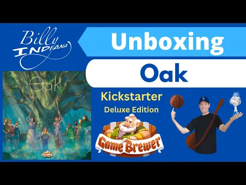 Oak Board Game Unboxing (Kickstarter version from Game Brewer)