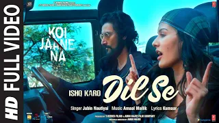 Koi Jaane Na: Ishq Karo Dil Se (Full Song) Jubin Nautiyal, Amaal Mallik | Kunaal K, Amyra D | Kumaar