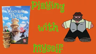 Wandering Towers - A Solo Play with The Groom