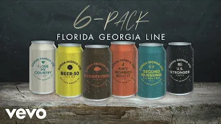 Florida Georgia Line - Beer:30 (Audio)
