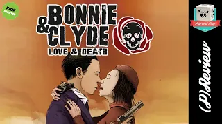 [(P)Review] Bonnie & Clyde, Love and Death - Alors, on découvre le jeu/en pense quoi?