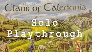 Clans of Caledonia - Solo Playthrough (Solitaire)