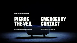 Pierce The Veil - Emergency Contact (Official Music Video)