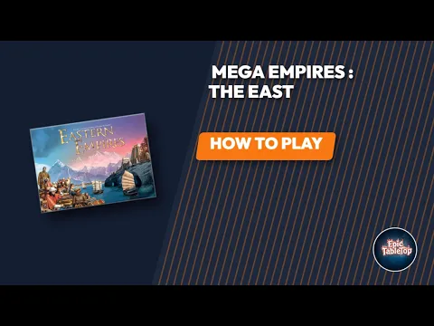 Mega Empires: The East - How To Play